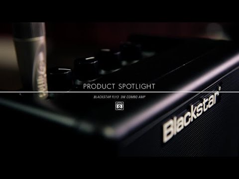 Product Spotlight - Blackstar Fly 3 Watt Combo Guitar Amp