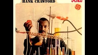 Hank Crawford - Easy Living