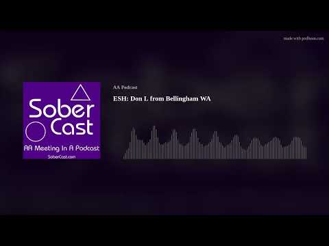 ESH: Don L from Bellingham WA