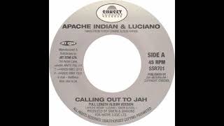 Apache Indian &amp; Luciano - Calling Out To Jah Backwards