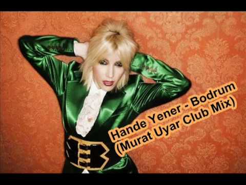 Hande Yener  Bodrum (Murat Uyar Club Mix)