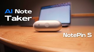 Plaud NotePin S Review: The Wearable AI Note Taker