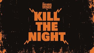 Kill The Night Music Video