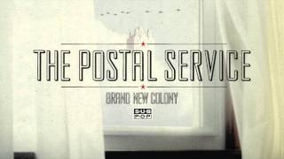 The Postal Service - Brand New Colony