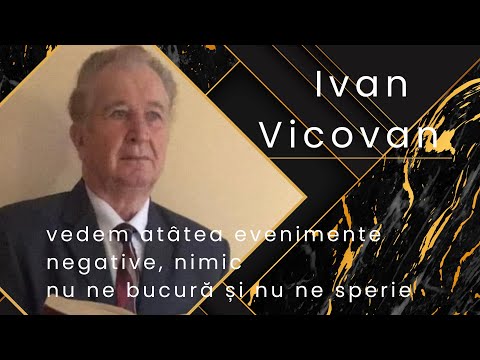 Ivan Vicovan - We see so many negative events, nothing makes us happy or scares us!