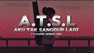 Download lagu ATSL - ST12 COVER SPEED UP AI mp3 Download lagu ATSL - ST12 COVER SPEED UP AI mp3