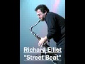 Richard Elliot - Street Beat