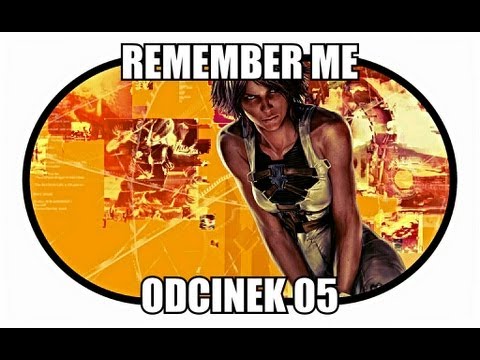Zagrajmy w Remember Me #5 "W poszukiwaniu Johnnego Greenteetha"