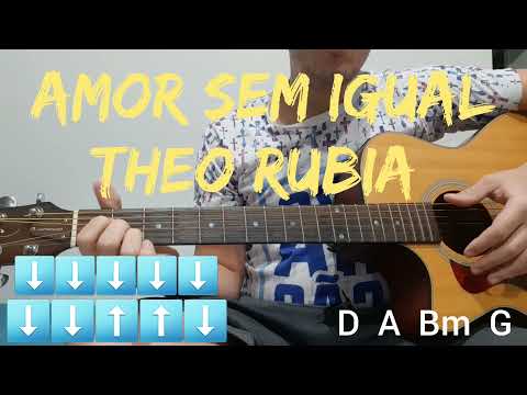 Amor Sem Igual - Theo Rubia