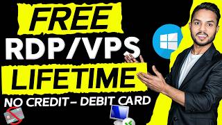 How to Create free RDP for Lifetime 2024 | No Crédit/Débit Card Required | Get Free RDP/ VPS Hosting