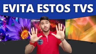 TELEVISORES QUE NO DEBES COMPRAR - PEORES TELEVISORES DEL MERCADO!!