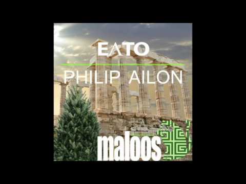 Philip Ailon- Achilles-(Original Mix) [Maloos Music]