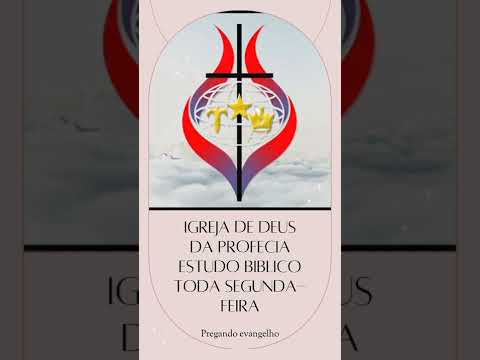 Hino Igreja De Deus Da Profecia - Igreja de…