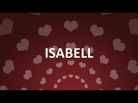 HAPPY BIRTHDAY ISABELL