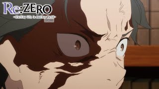 Everything for Mother | Re:ZERO -Starting Life in Another World- Season 2