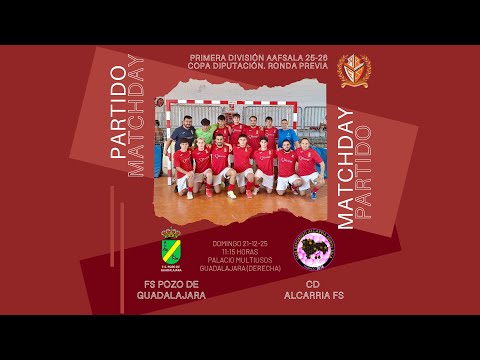 FS Pozo de Guadalajara - CD Alcarria FS 2025-2026