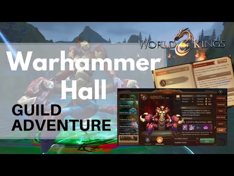 *NA FIRST*  Warhammer Hall Adventure Guild Raid Guide, World of Kings, #kingofkings