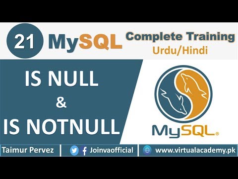 How to Use Null IS Not Null Query in MySQL | MySQL Complete Course | 21