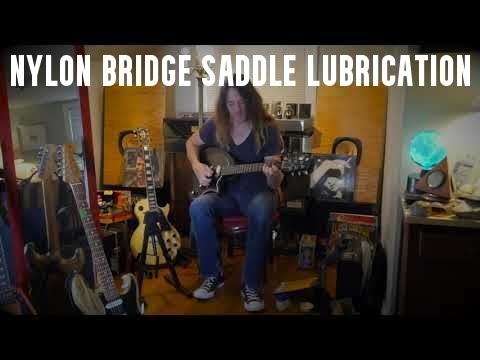 Nylon Bridge Saddles: Using Vaseline Petroleum Jelly on Friction Points to Quiet Rattle