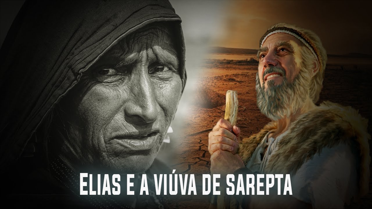 A História de Elias e a Viúva de Sarepta