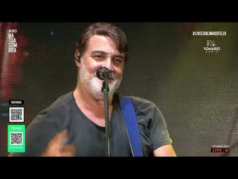 live 3 carlinhos felix 30 min