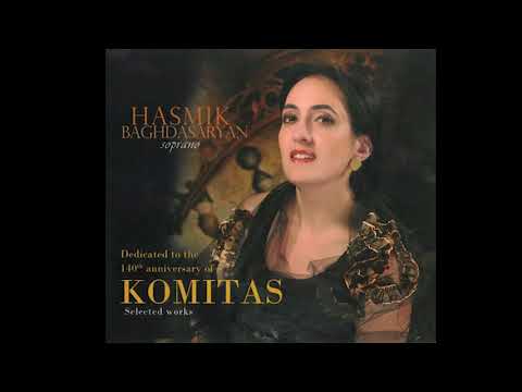 Hasmik Baghdasaryan-Doloukhanyan - Antouni (Armenian folk song)