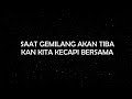 Ella - Gemilang / Lirik