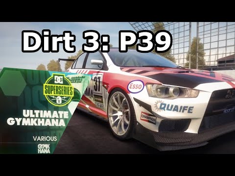DiRT 3 #39: Ultimate Gymkhana