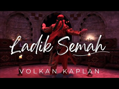 Ladik Semahı - Volkan Kaplan [ Official Video ]