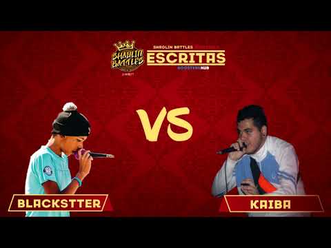 🇻🇪 BLACKSTTER vs KAIBA | SHAOLIN BATTLES VENEZUELA 🇻🇪 (FORMATO ESCRITAS)