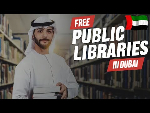 Free Public Libraries in Dubai for Job Seekers & Learners