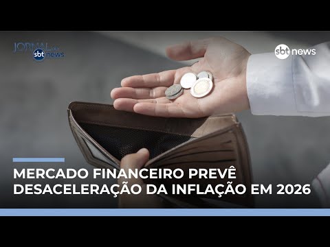 Inflação deve desacelerar em 2026, indica Boletim Focus | #JornaldoSBTNews
