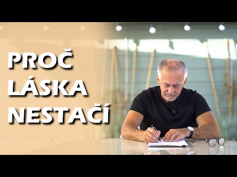Proč láska nestačí | VZTAHY