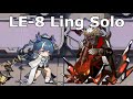 [Arknights] LE-8 Ling Solo