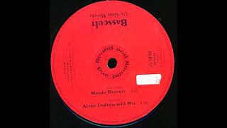Basscult – Un Altro Mondo (Altro Underground Mix)  1993