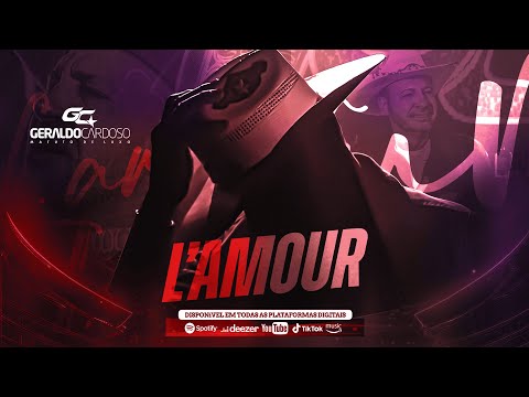 GERALDO CARDOSO - L'AMOUR (DIVANAR) [CLIPE OFICIAL]