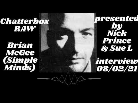 Chatterbox RAW - Brian McGee 08/02/21