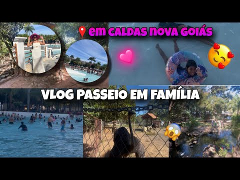 VLOG PASSEIO EM FAMÍLIA EM CALDAS NOVA GOIÁS #passeio #vlog #viagememfamilia 