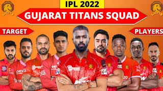Ahmedabad IPL Team 2022 Squad | Gujarat Titans Target Players 2022 Mega Auction | Ahmedabad Squad