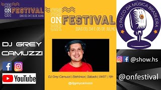Download lagu On Festival - DJ Grey Camuzzi mp3
