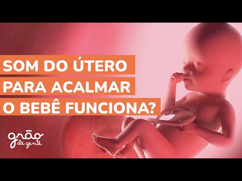 SOM DO ÚTERO INFALÍVEL PARA ACALMAR BEBÊ