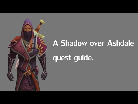 A Shadow over Ashdale RuneScape quest guide