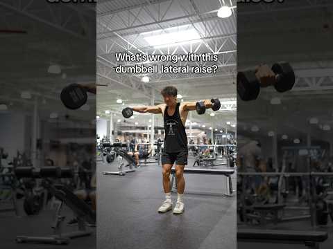 Can You Spot What is Wrong With This Dumbbell Lateral Raise