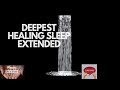 DEEP HEALING SLEEP GUIDED MEDITATION EXTENDED THREE HOURS Ocean Sounds Peaceful Calming Healing