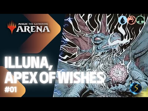It's Showtime: Illuna, Apex of Wishes 💧🔥🌲 COMBO #01 - MTG Arena - Historic Brawl