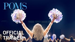 Video trailer för Poms | Official Trailer [HD] | Coming Soon to Theaters