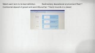 Match each term to its best definition. qquad Sedimentary depositional environment Reef  Continenta