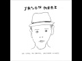 Lucky-Jason Mraz (We Sing We Dance We Steal ...