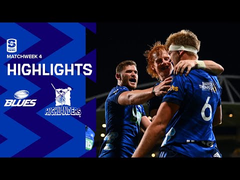 DHL Super Rugby Pacific R4 Highlights: Blues v Highlanders (2022)
