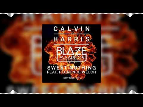 Blaze vs Sweet Nothing (Axwell Mashup) - Maarcos & Dirty South vs Calvin Harris feat. Florence Welch
